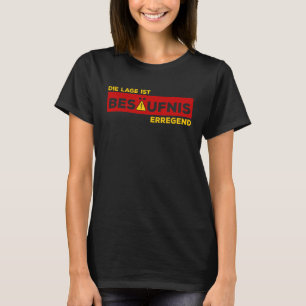 Die Lage ist Besäufnis erregend Funny Beer Lover T-Shirt