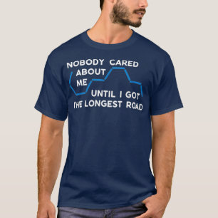 Die längste Straße - Funny Settlers Board Game T-Shirt