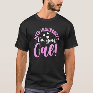 Die Lebensversicherung Fragte mich über die IT Bro T-Shirt