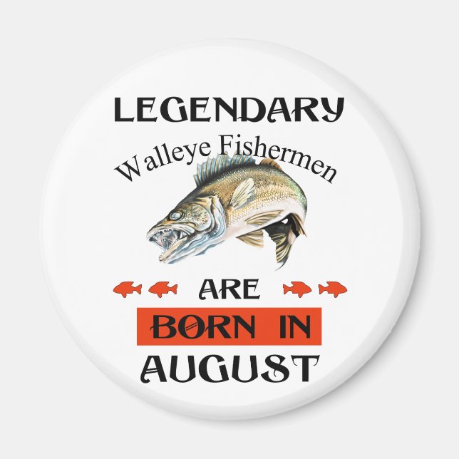 Die legendären Walleye-Fischer sind im August Gebo Magnet (Vorne)
