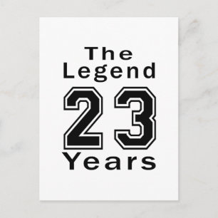 Die Legende 23 Jahre Geburtstagsgeschenke Postkarte