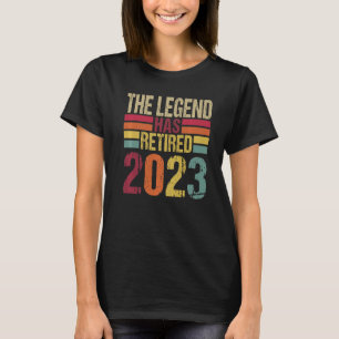 Die Legende hat 2023 für Männer Frauen-Rückzugsrec T-Shirt