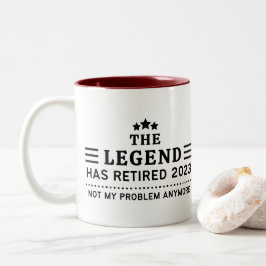 Die Legende hat 2023 nicht mehr mein Problem Zweifarbige Tasse
