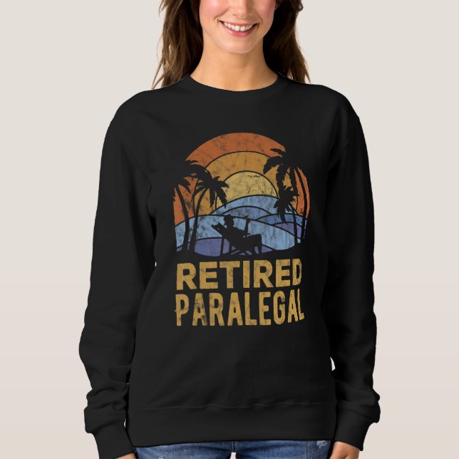 Die Legende hat den Ruhestand als Rechtsanwaltsgeh Sweatshirt (Vorderseite)