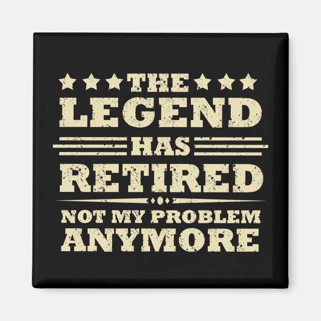 Die Legende hat offiziell den unsicheren Ruhestand Magnet (Vorne)