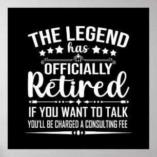 Die Legende hat offiziell den unsicheren Ruhestand Poster