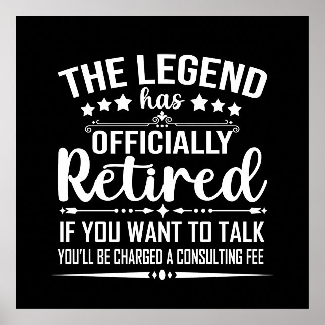 Die Legende hat offiziell den unsicheren Ruhestand Poster (Vorne)