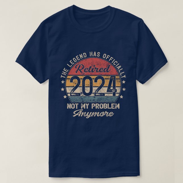 Die Legende ist 2024 offiziell in den Ruhestand ge T-Shirt (Design vorne)
