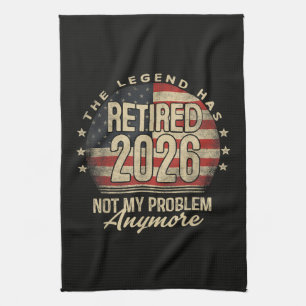 Die Legende ist 2026 in Rente gegangen Lustig Geschirrtuch