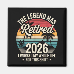 Die Legende ist 2026 in Rente gegangen Lustiges Ar Magnet