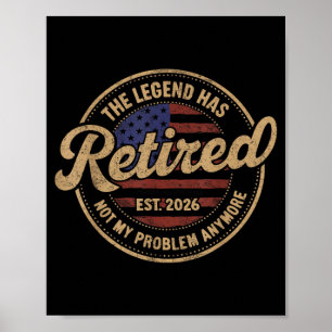 Die Legende ist im Ruhestand 2026 Ruhestand für Mä Poster
