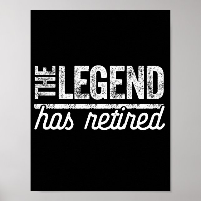 die Legende ist in Rente gegangen Poster (Vorne)