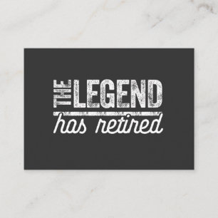 die Legende ist in Rente gegangen Visitenkarte