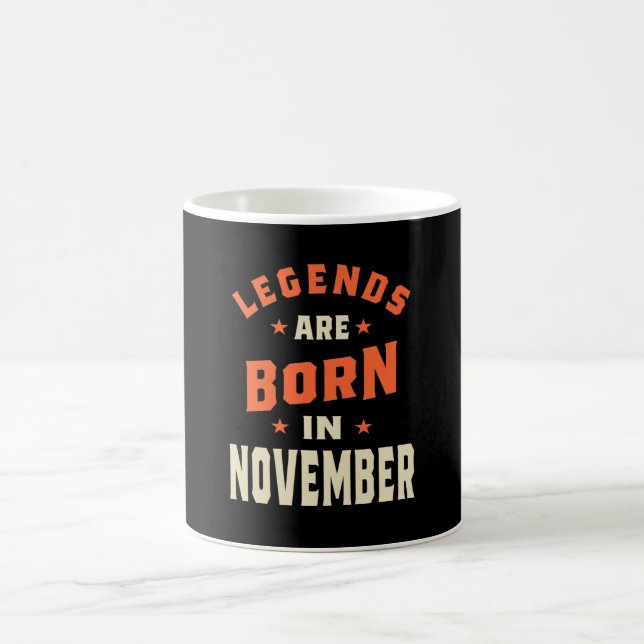 Die Legenden sind im November - November zum Gebur Kaffeetasse (Mittel)