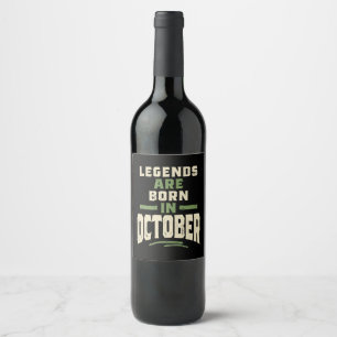 Die Legenden sind im Oktober - Oktober Geburtstag Weinetikett