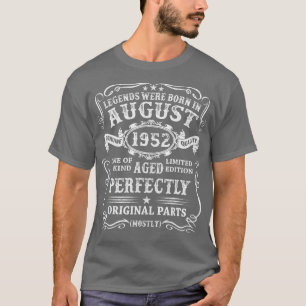 Die Legenden waren im August 1952, 70. Geburtstag T-Shirt