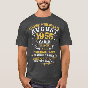 Die Legenden waren im August 1955 Geboren, 67 Jahr T-Shirt
