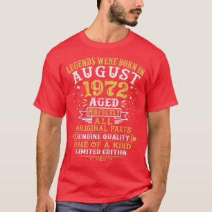 Die Legenden waren im August 1972 Geboren, 50 Jahr T-Shirt