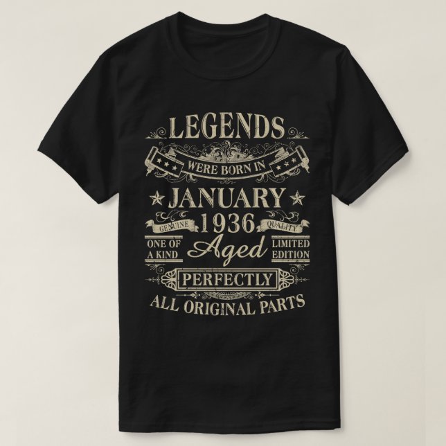Die Legenden waren im Januar 1936 am 88. Geburtsta T-Shirt (Design vorne)
