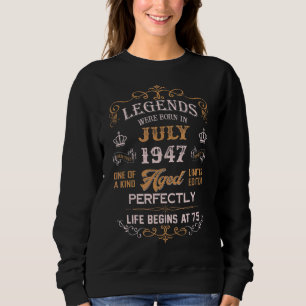 Die Legenden waren im Juli 1947 für mich 75 Jahre Sweatshirt