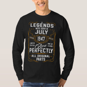 Die Legenden waren im Juli 1947 für mich 75 Jahre  T-Shirt