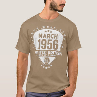 Die Legenden waren im März 1956 Geboren T-Shirt