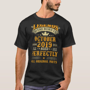 Die Legenden waren im Oktober 2019 Geboren 3 Jahre T-Shirt