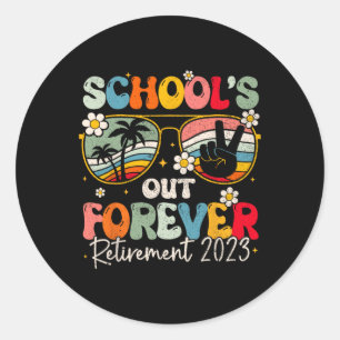 Die Lehrerin Ret. von Groovy School's Out Forever  Runder Aufkleber