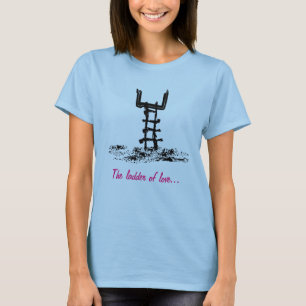 Die Leiter der Liebe T-Shirt