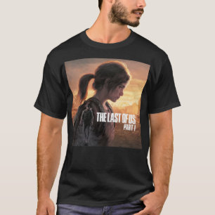 Die letzte Ellie von uns Teil 1 T-Shirt
