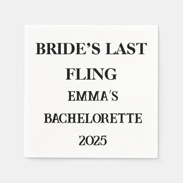 Die letzte Fling Custom Napkins von Bride - Bachel Serviette (Vorderseite)