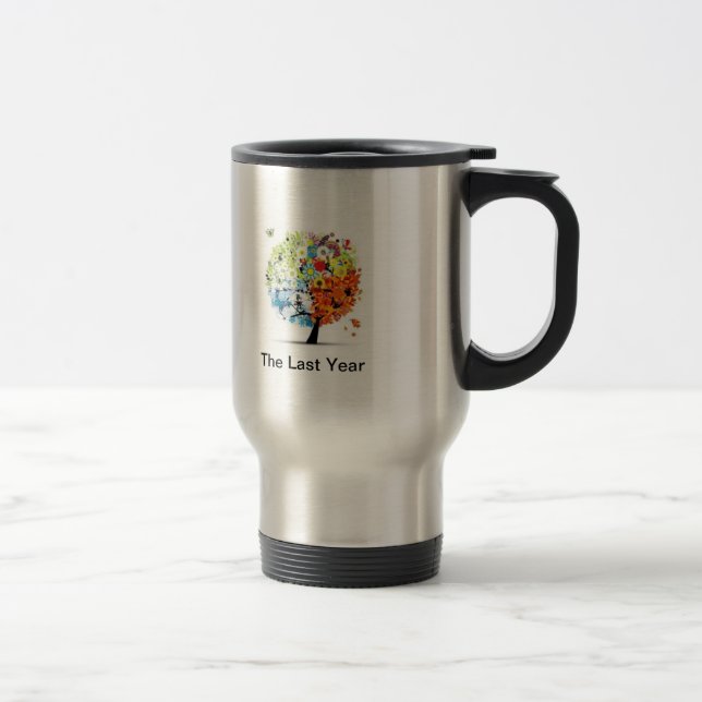 Die letzte Jahr-Reise-Tasse Reisebecher (Rechts)