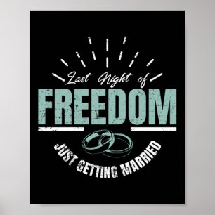 Die letzte Nacht der Freiheit heiraten Hochzeit Gr Poster