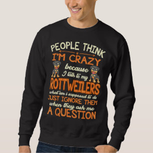 Die Leute denken verrückt, dass ich mit meinen Rot Sweatshirt