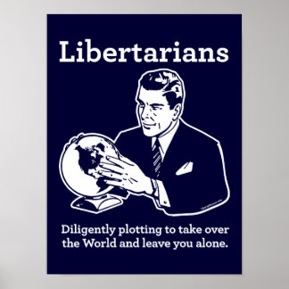 Die libertäre Verschwörung Poster