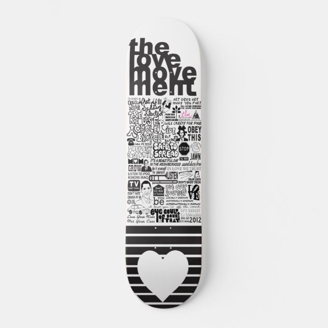 Die Liebe-Bewegung "Redewendungen " Skateboard (Vorderseite)
