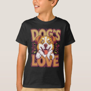 Die Liebe des Hundes ist rein und bedingungslos T-Shirt