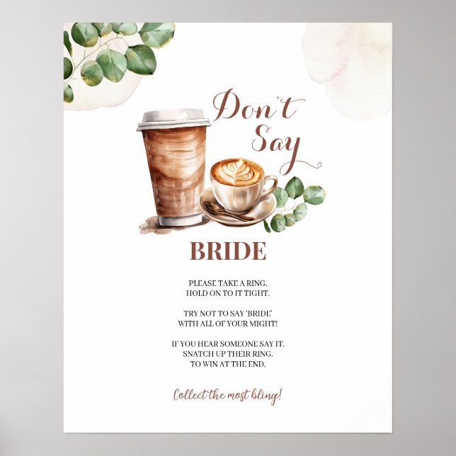 Die Liebe des Kaffees ist "Brewing Don't Say Bride Poster (Vorne)