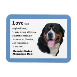 Die Liebe des Schweizer Hundes ist... Magnet
