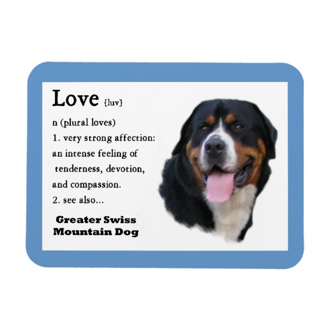 Die Liebe des Schweizer Hundes ist... Magnet (Horizontal)