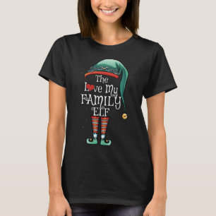 Die Liebe, die mein Elf der Familie als Familienwe T-Shirt
