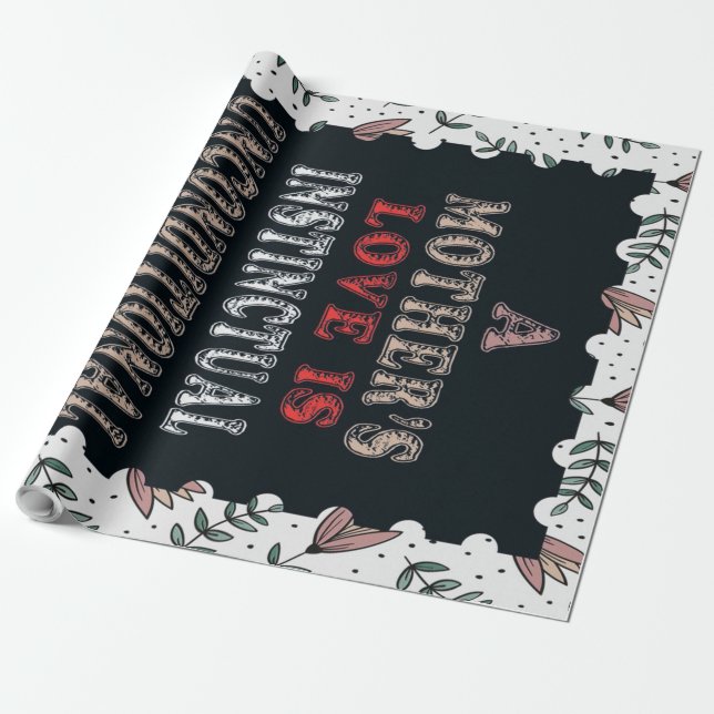 Die Liebe einer Mutter ist bedingungslos. Geschenkpapier (Ungerollt)