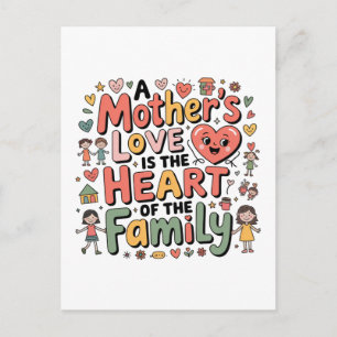 Die Liebe einer Mutter ist das Herz der Familie Ankündigungspostkarte