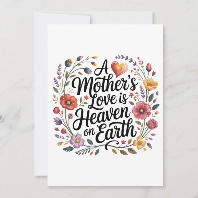 Die Liebe einer Mutter ist der Himmel auf Erden Einladung (Vorderseite)