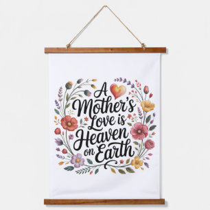 Die Liebe einer Mutter ist der Himmel auf Erden Wandteppich Mit Holzrahmen