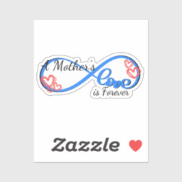 Die Liebe einer Mutter ist ewig Sticker