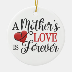 Die Liebe einer Mutter ist Forever Quote  Ornament