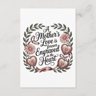 Die Liebe einer Mutter ist für immer im Herzen ein Begleitkarte