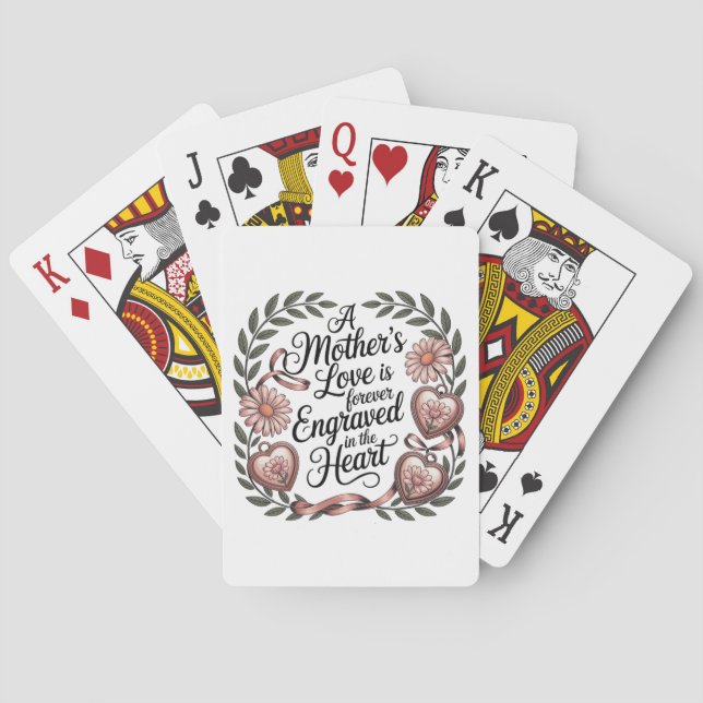 Die Liebe einer Mutter ist für immer im Herzen ein Spielkarten (Rückseite)