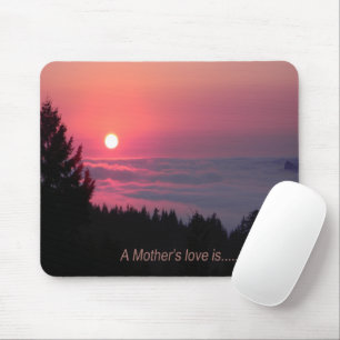 Die Liebe einer Mutter ist.... Mousepad